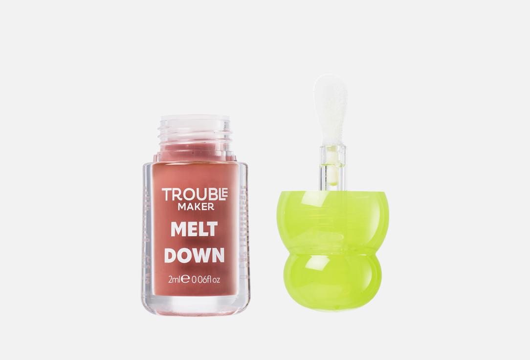 Trouble Maker  Lip Oil Melt Down